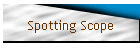 Spotting Scope